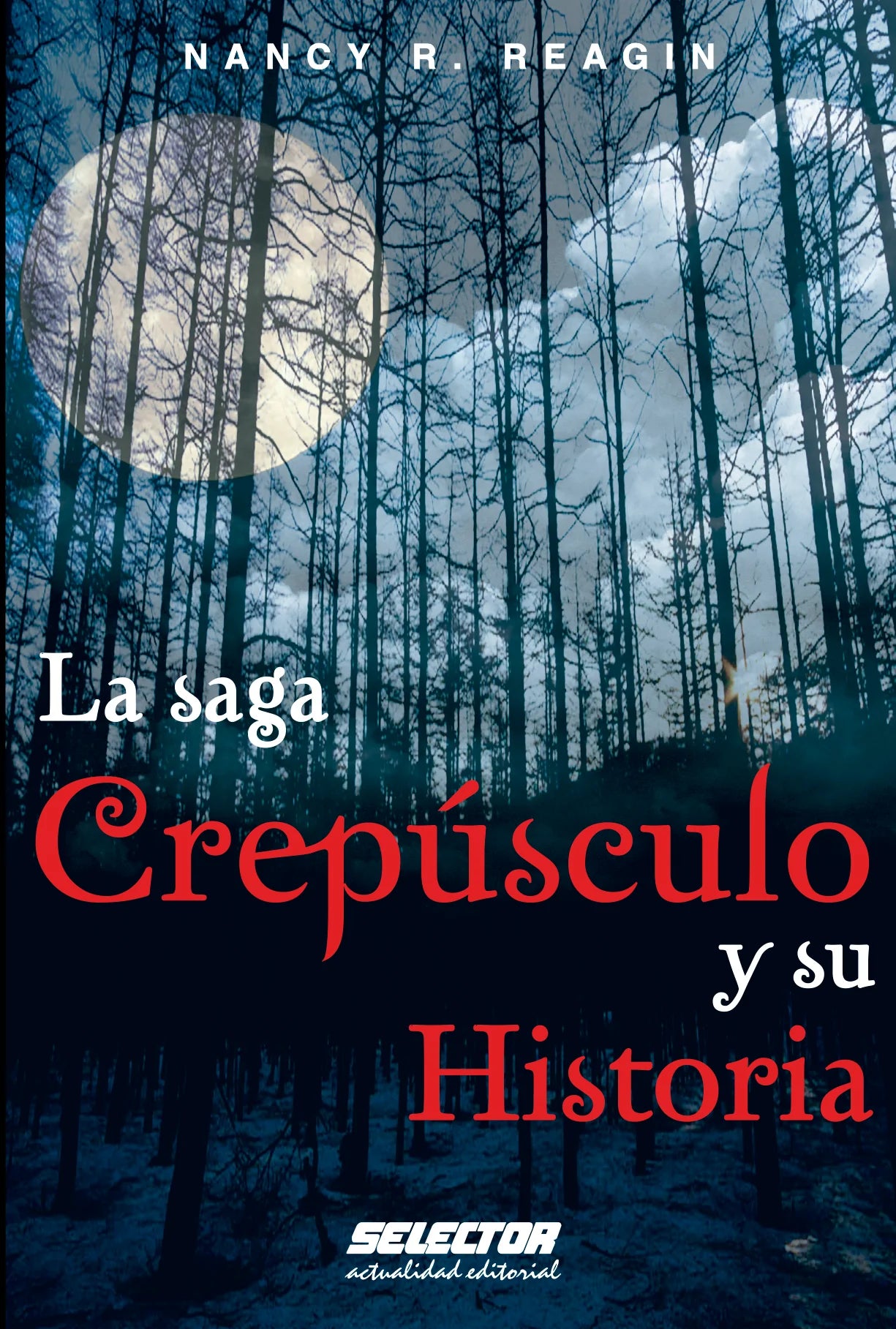 Crepúsculo y su historia - Editorial Selector